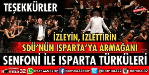 SENFONİ İLE ISPARTA TÜRKÜLERİ