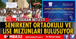 SENİRKENT ORTAOKULU VE LİSESİ MEZUNLARI BULUŞUYOR