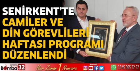Senirkent’te Camiler ve Din Görevlileri Haftası Programı Düzenlendi