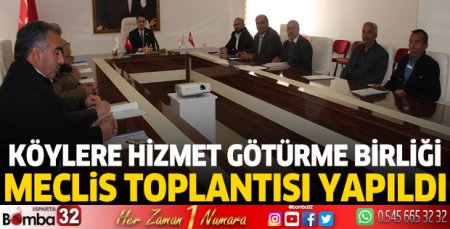 Senirkent'te Köylere Hizmet Götürme Birliği toplantısı yapıldı