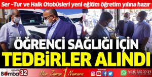 Ser –Tur ve Halk Otobüsleri yeni eğitim öğretim yılına hazır