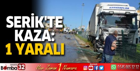 Serik'te kaza: 1 yaralı