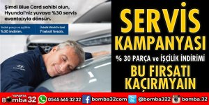 SERVİS KAMPANYASI