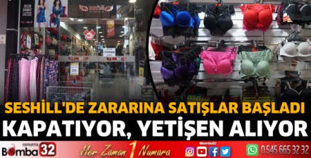 Seshill'de zararına satışlar başladı