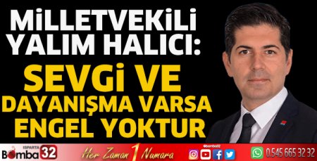 Sevgi ve dayanışma varsa engel yoktur