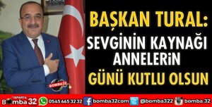 SEVGİNİN KAYNAĞI ANNELERİN GÜNÜ KUTLU OLSUN