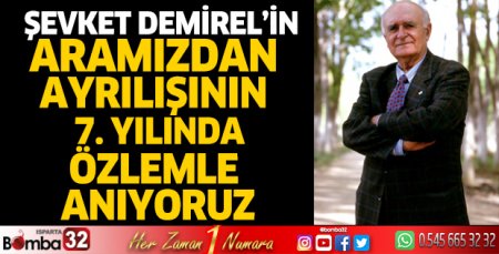 Şevket Demirel'i saygıyla anıyoruz