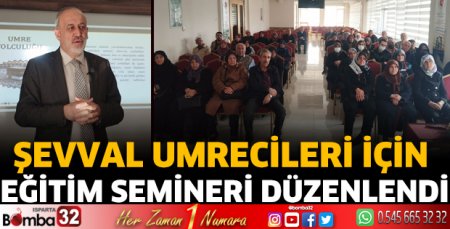 Şevval Umrecileri için Eğitim Semineri düzenlendi