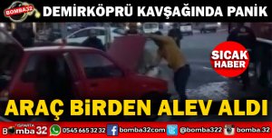 SEYİR HALİNDE ALEV ALDI
