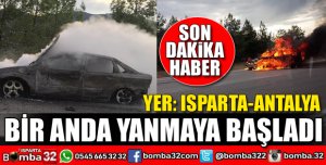 SEYİR HALİNDEKİ OTOMOBİL BİR ANDA ALEV ALDI