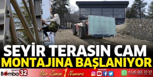 Seyir terasın cam montajına başlanıyor
