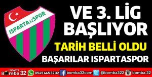 SEZON BAŞLIYOR, BAŞARILAR ISPARTASPOR 