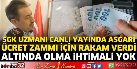 SGK uzmanı canlı yayında asgari ücret zammı için rakam verdi
