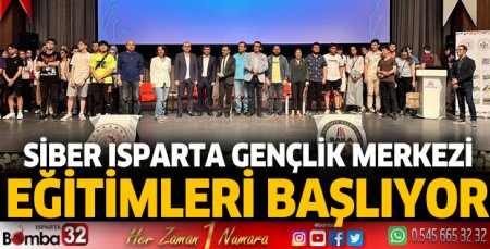Siber Isparta Gençlik Merkezi Eğitimleri başlıyor