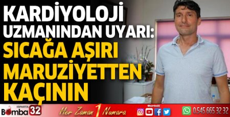 Sıcağa aşırı maruziyetten kaçının