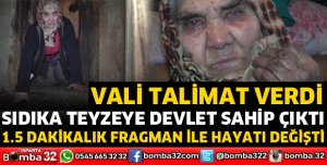 SIDIKA TEYZEYE DEVLET SAHİP ÇIKTI