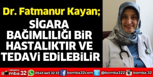 Sigara bağımlılığı bir hastalıktır ve tedavi edilebilir
