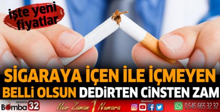 Sigaraya zam geldi