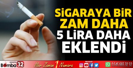 Sigaraya bir zam daha 