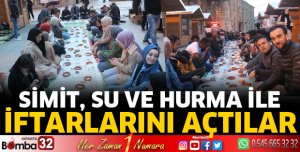 Simit, su ve hurma ile iftarlarını açtılar