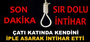 SIR DOLU İNTİHAR