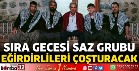 Sıra Gecesi Saz Grubu Eğirdirlileri coşturacak
