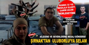 ŞIRNAK'TAN ULUBORLU'YA  SELAM