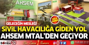 Sivil Havacılığa giden yol AHSEM'den geçiyor