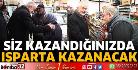 Siz kazandığınızda Isparta kazanacak 