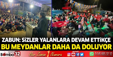 Sizler yalanlara devam ettikçe bu meydanlar daha da doluyor