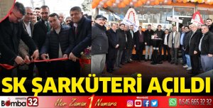 SK Şarküteri açıldı