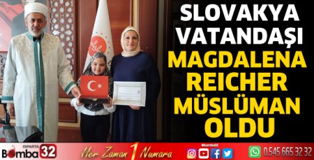 Slovakya Vatandaşı Magdalena Reıcher Müslüman oldu