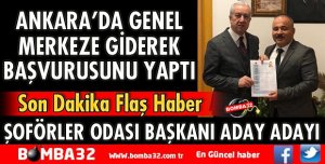 ŞOFÖRLER ODASI BAŞKANI ADAY ADAYI OLDU