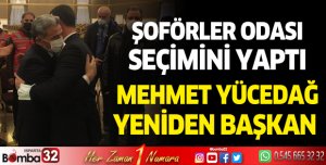 Şoförler odası seçimini yaptı: Mehmet Yücedağ yeniden başkan 
