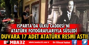 SOKAĞI ATATÜRK'ÜN FOTOĞRAFLARIYLA SÜSLEDİ