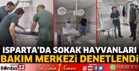 Sokak Hayvanları Bakım ve Rehabilitasyon Merkezi denetlendi