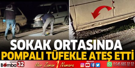Sokak ortasında pompalı tüfekle ateş etti