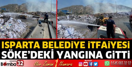 Söke'deki yangına müdahale ettiler