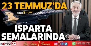 Solo Türk 23 Temmuz’da Isparta semalarında