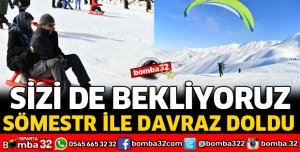SÖMESTR İLE DAVRAZ DOLDU