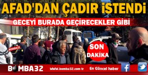 SON DAKİİKA ISPARTA TARAFTARI AFAD'DAN ÇADIR İSTEDİ