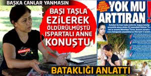 Son dakika Antalya’da Başı Taşla Ezilen Gülizar’ın Annesi Bataklığı Anlattı