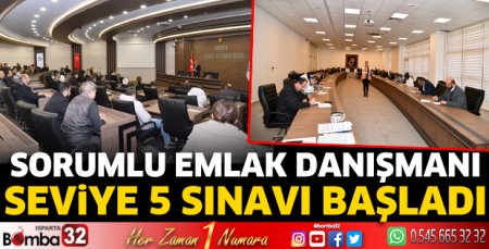Sorumlu Emlak Danışmanı seviye 5 sınavı başladı