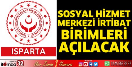 Sosyal Hizmet Merkezi irtibat birimleri açılacak