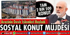 SOSYAL KONUT MÜJDESİ