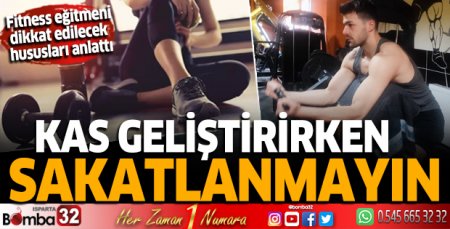 Spor salonlarında kas geliştirirken dikkat!