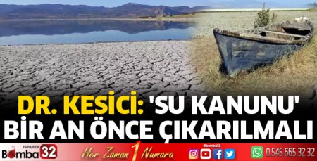 Su Kanunu bir an önce çıkarılmalı