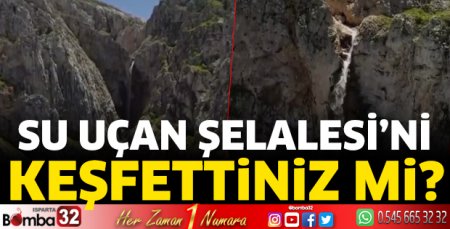 Su Uçan Şelalesi’ni keşfettiniz mi?