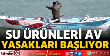 Su ürünleri av yasakları başlıyor