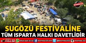 SUGÖZÜ FESTİVALİNE DAVETLİSİNİZ